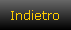 Indietro Indietro